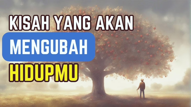 Terlalu Fokus pada Masalah? Kisah Petani Apel Ini Akan Mengubah Cara Pandangmu