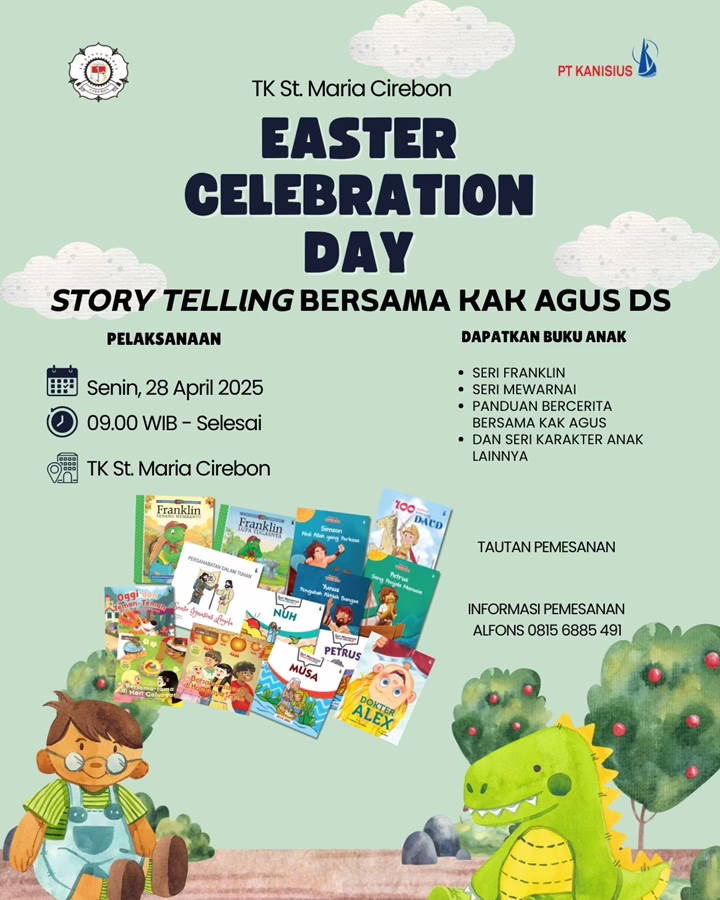 Jangan Lewatkan! Kak Agus DS, Pendongeng Kelas Dunia, Akan Menggelar Pertunjukan Memukau di TK Santa Maria Cirebon! Pesan Buku Anak Favoritmu Sekarang!