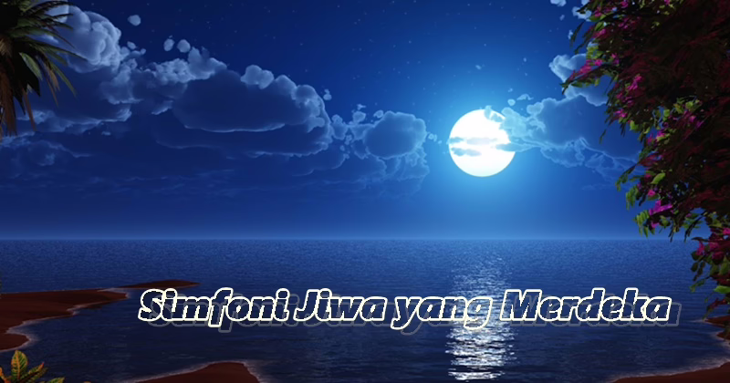 Simfoni Jiwa yang Merdeka